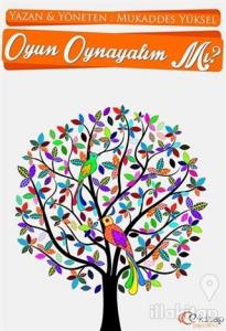 Oyun Oynayalım mı?