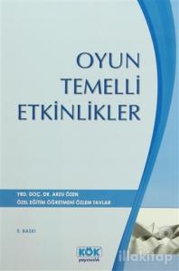 Oyun Temelli Etkinlikler