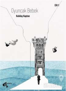 Oyuncak Bebek - Cilt 1