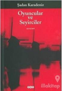 Oyuncular ve Seyirciler