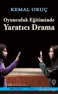 Oyunculuk Eğitiminde Yaratıcı Drama