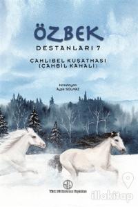 Özbek Destanları 7