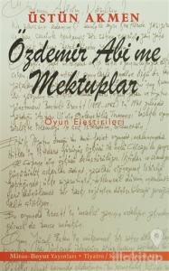 Özdemir Abi'me Mektuplar