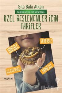 Özel Beslenenler İçin Tarifler
