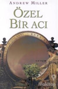 Özel Bir Acı