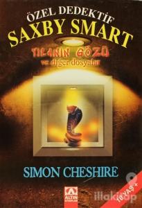 Özel Dedektif Saxby Smart - Yılanın Gözü ve Diğer Dosyalar