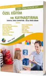 Özel Eğitim ve Kaynaştırma