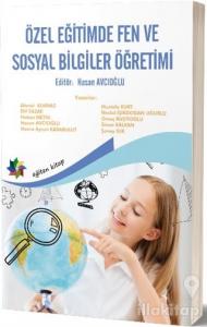 Özel Eğitimde Fen ve Sosyal Bilgiler Öğretimi