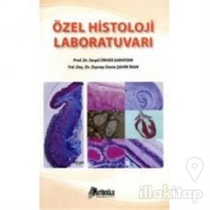Özel Histoloji Laboratuvarı