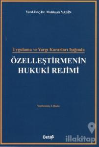 Özelleştirmenin Hukuki Rejimi