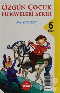 Özgün Çocuk Hikayeleri Serisi (6 Kitap Takım)