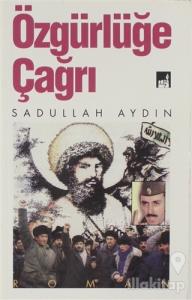 Özgürlüğe Çağrı