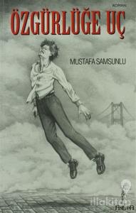 Özgürlüğe Uç
