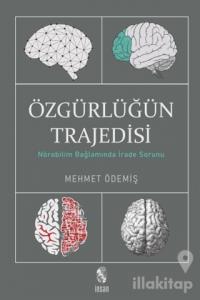 Özgürlüğün Trajedisi