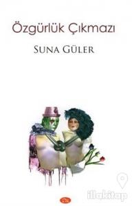 Özgürlük Çıkmazı