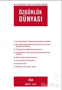 Özgürlük Dünyası Aylık Sosyalist Teori ve Politika Dergisi Sayı : 264 - Mayıs 2015