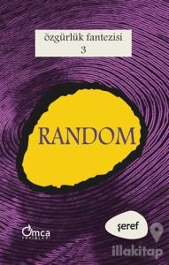 Özgürlük Fantezisi - Roma ve Random