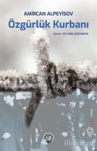 Özgürlük Kurbanı