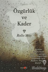 Özgürlük ve Kader