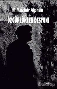 Özgürlükler Destanı