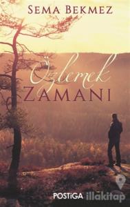 Özlemek Zamanı