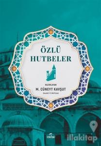 Özlü Hutbeler
