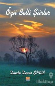 Özü Belli Şiirler