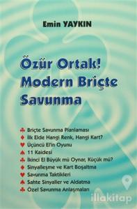 Özür Ortak! Modern Briçte Savunma