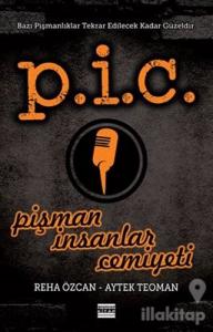 P.İ.C. Pişman İnsanlar Cemiyeti