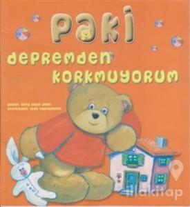 Paki  Depremden Korkmuyorum