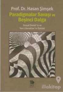 Paradigmalar Savaşı ve Beşinci Dalga