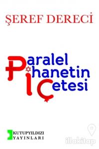 Paralel İhanetin Çetesi