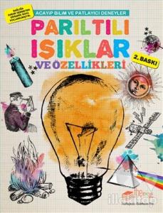 Parıltılı Işıklar ve Özellikleri