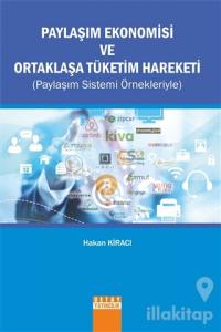Paylaşım Ekonomisi ve Ortaklaşa Tüketim Hareketi