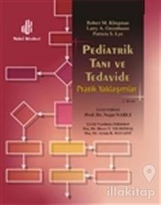 Pediatrik Tanı ve Tedavide Pratik Yaklaşımlar (Ciltli)