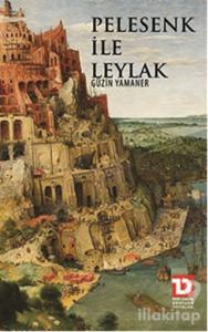 Pelesenk İle Leylak