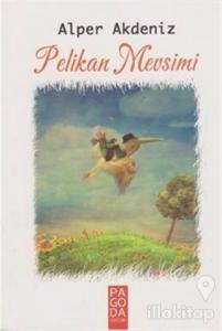 Pelikan Mevsimi