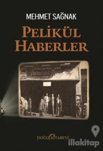 Pelikül Haberler