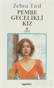 Pembe Gecelikli Kız