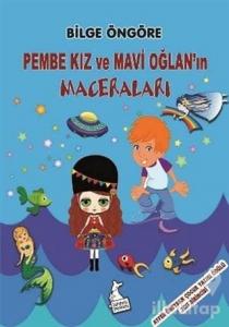 Pembe Kız ve Mavi Oğlan'ın Maceraları