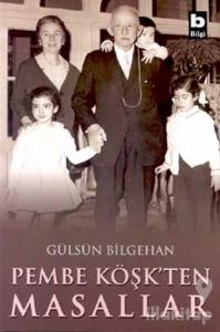 Pembe Köşk'ten Masallar
