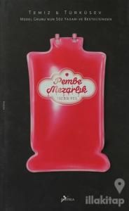 Pembe Mezarlık (Ciltli)