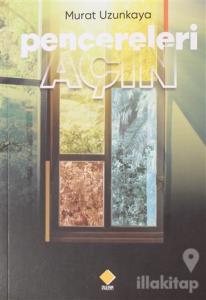 Pencereleri Açın