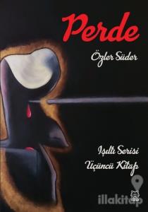 Perde - Işıltı Serisi 3. Kitap