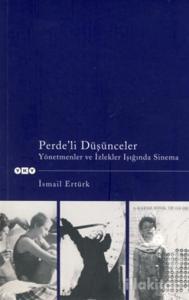 Perde'li Düşünceler  Yönetmenler ve İzlekler Işığında Sinema