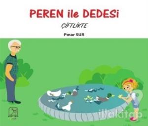 Peren ile Dedesi Çiftlikte