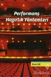 Performans Hazırlık Yöntemleri