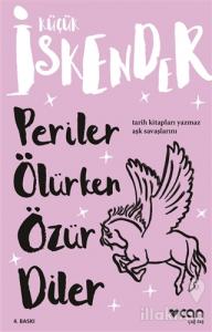 Periler Ölürken Özür Diler