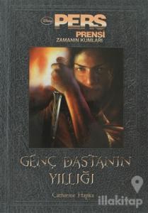 Pers Prensi - Zamanın Kumları - Genç Dastanın Yıllığı