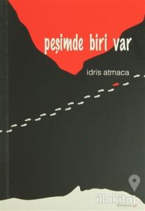 Peşimde Biri Var